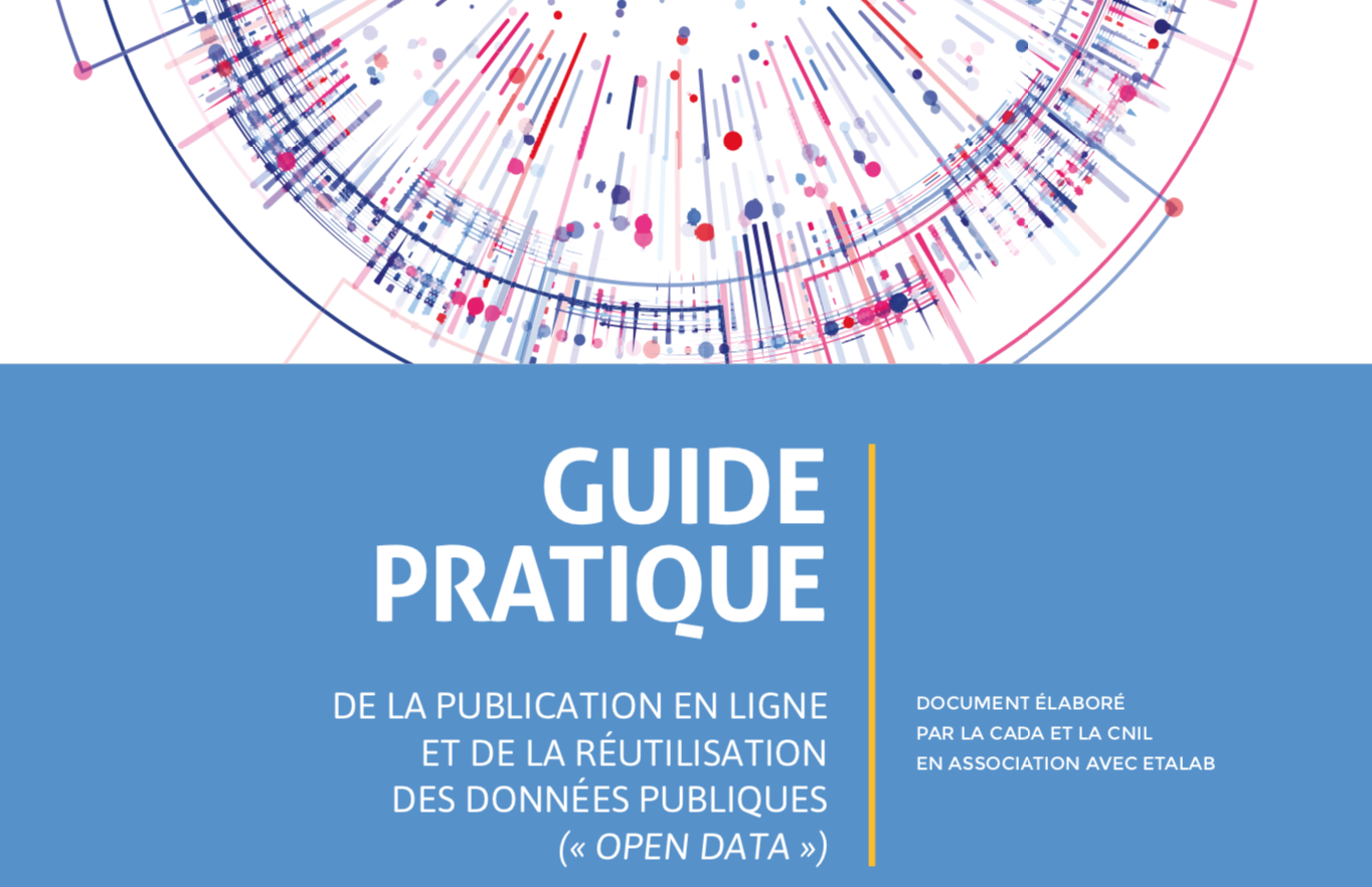 CNIL/CADA  : Guide pratique pour la publication des données