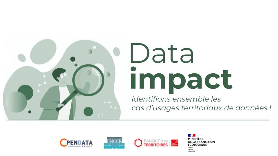 Data Impact : identifions ensemble les cas d’usages territoriaux de données !