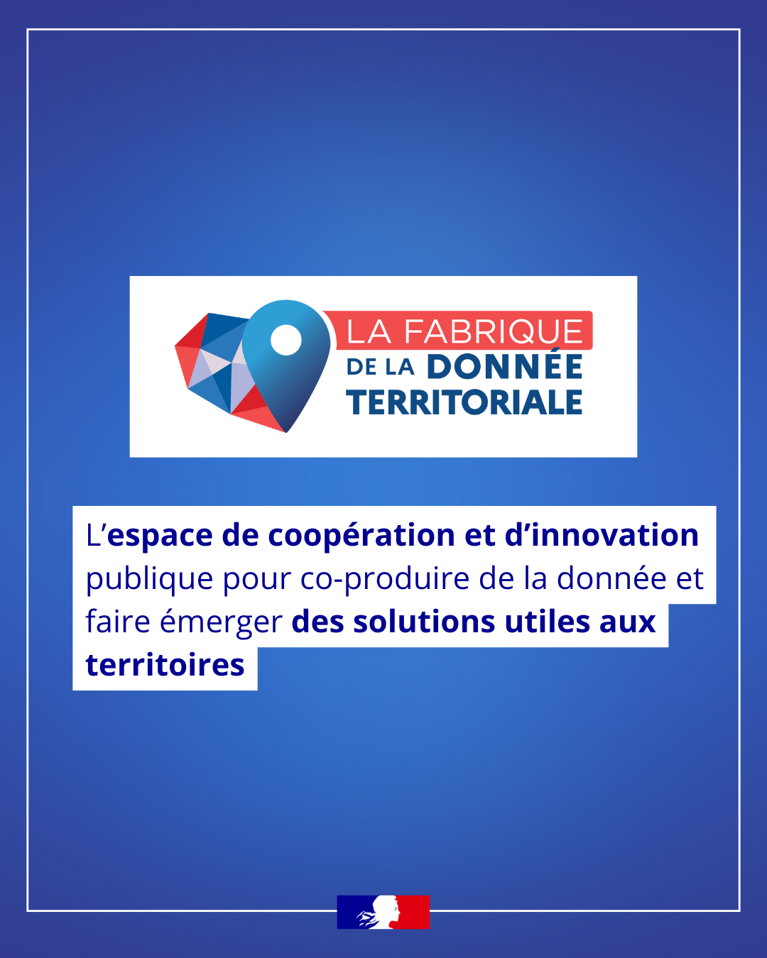 Lancement de la Fabrique de la donnée territoriale