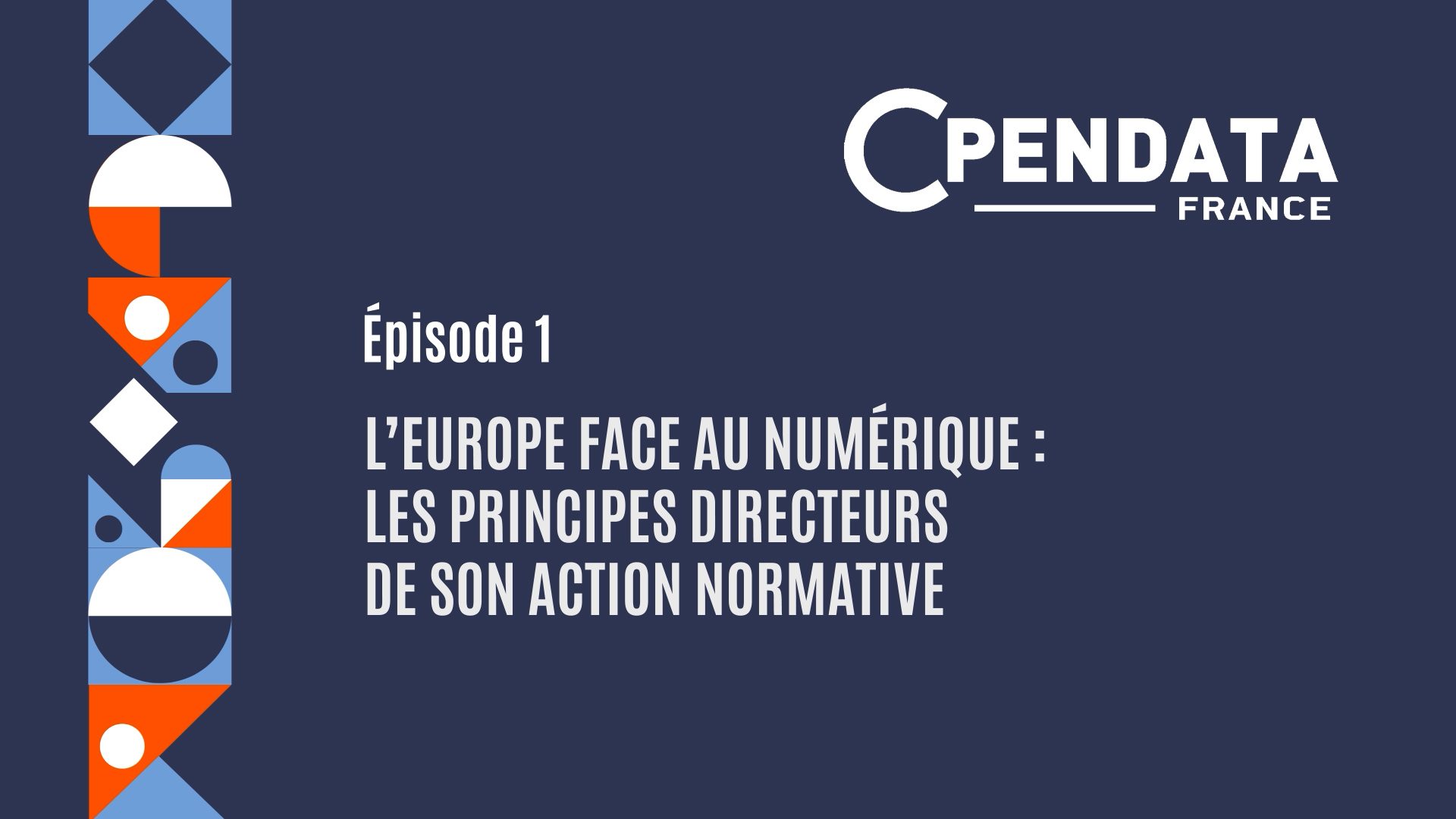 L&rsquo;Europe face au numérique : épisode 1